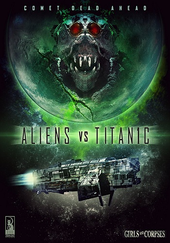    / Aliens vs. Titanic ENG