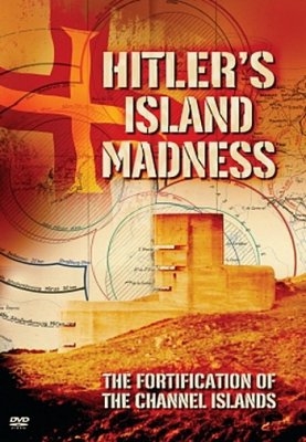    / History channel. Hitler's Island Madness MVO
