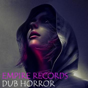 VA - Empire Records - Dub Horror