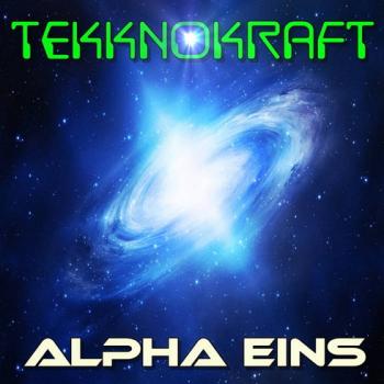 TekknoKraft - Alpha Eins