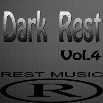 VA - Dark Rest, Vol. 4