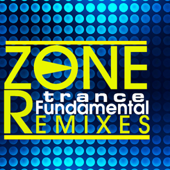VA - Zone Remixes - Fundamental Trance