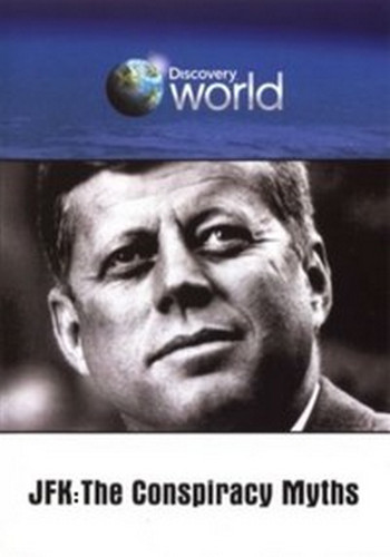  .      / Unsolved History. JFK: The Conspiracy Myths DVO