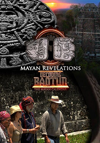  .  / Mayan Revelations: Decoding Baqtun DVO