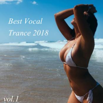 VA - Best Vocal Trance 2018 vol.1