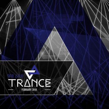 VA - We Are Trance February 2018