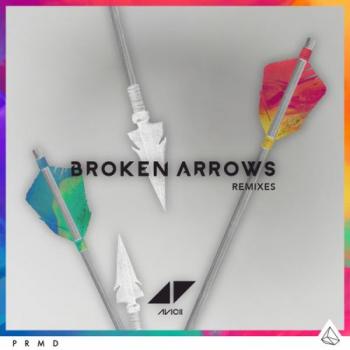 Avicii - Broken Arrows