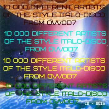 VA - 10 000 Different Artists Of The Style Italo-Disco From Ovvod7 (15)
