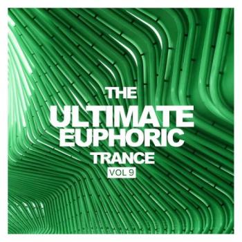 VA - The Ultimate Euphoric Trance, Vol. 9