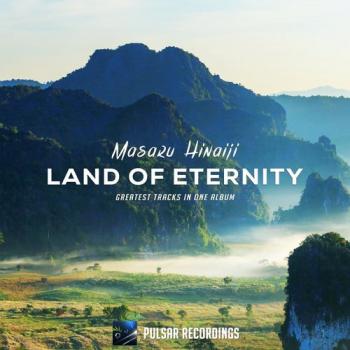Masaru Hinaiji - Land Of Eternity
