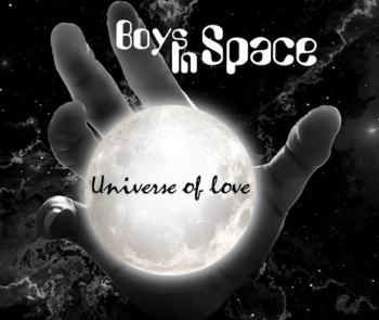 Boys In Space - Universe of love