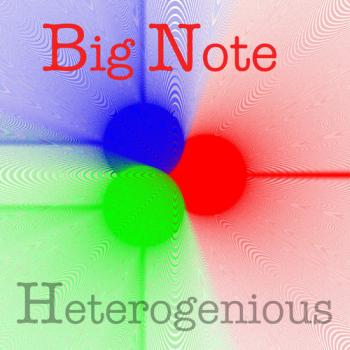 Big Note - Heterogenious