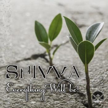 Shivva - Everything Will Be