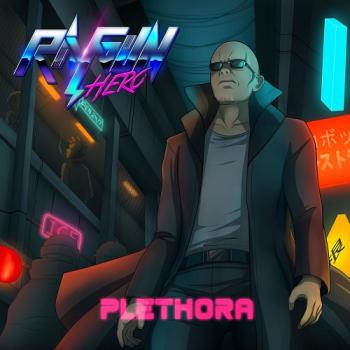 Ray Gun Hero - Plethora