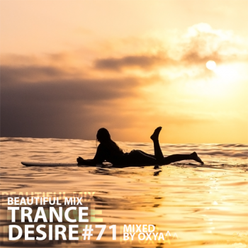 VA - Trance Desire Volume 71