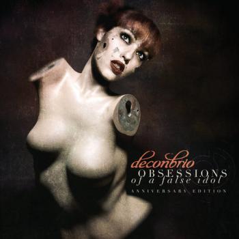 Deconbrio - Obsessions Of A False Idol: Anniversary Edition