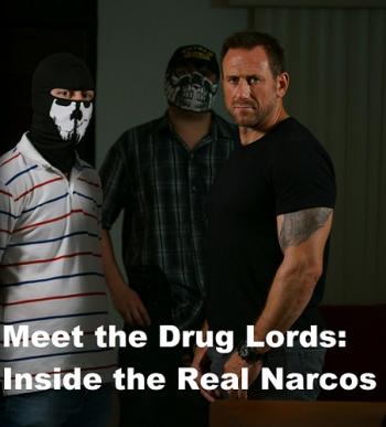 , :  , 1  1-3   3 / Meet the Drug Lords: Inside the Real Narcos [IdeaFilm]