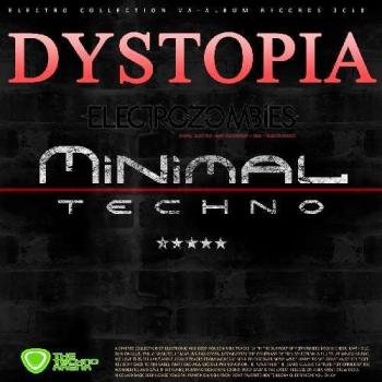 VA - Dystopia: Minimal Techno Mix