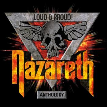 Nazareth - Loud Proud! Anthology
