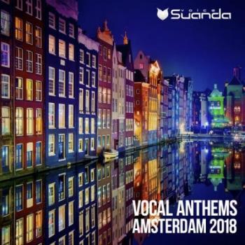 VA - Vocal Anthems Amsterdam 2018