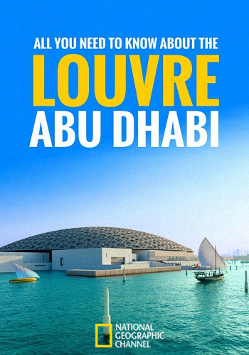 :     / Megastructures. Louvre Abu Dhabi VO