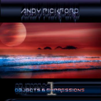 Andy Pickford - Objects Expressions I