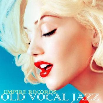 VA - Empire Records - Old Vocal Jazz