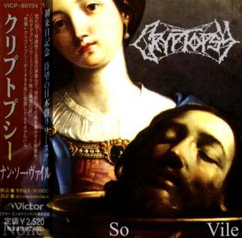 Cryptopsy - None So Vile (1999) Japan