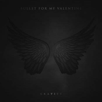 Bullet for My Valentine - Gravity [Deluxe Edition]