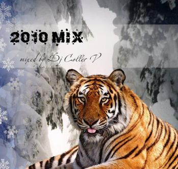 2010 MIX - mixed by Dj Coller V