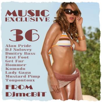 Music Exclusive from DjmcBiT vol.36