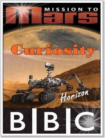 BBC Horizon.    / BBC Horizon. Mission To Mars DVO