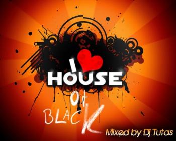 DJ Tutas I Love House of Black