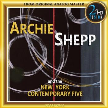 Archie Shepp and the New York Contemporary Five - Archie Shepp and the New York Contemporary Five