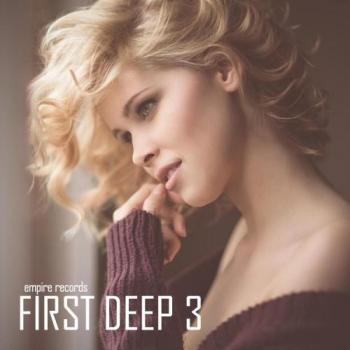 VA - First Deep 3 [Empire Records]