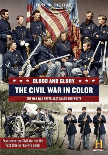   .       (1-4   4) / Blood and Glory: The Civil War in Color (1-2   4) DUB