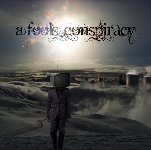 A Fool's Conspiracy - The Unveiling [EP]