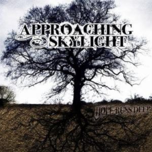 Approaching Skylight - Hope Runs Deep [EP]
