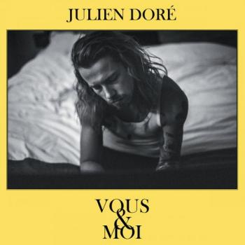 Julien Dore - Vous Moi