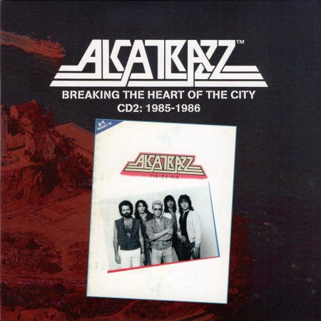 Alcatrazz - Breaking The Heart Of The City - The Very Best Of Alcatrazz 1983-1986 