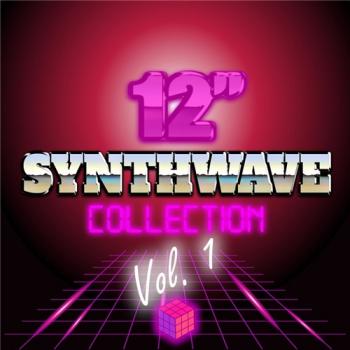VA - 12'' Synthwave Collection Vol. 1