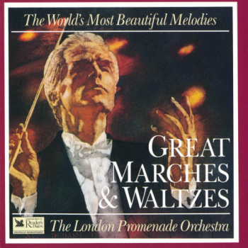 The London Promenade Orchestra - Great Marches Waltzes