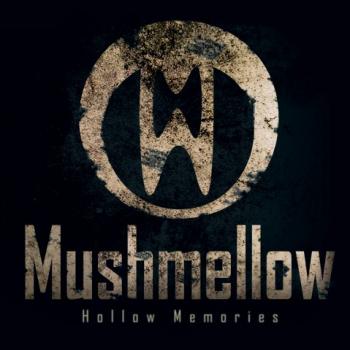 Mushmellow-Hollow Memories