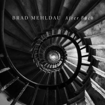 Brad Mehldau - After Bach [24 bit 96 khz]
