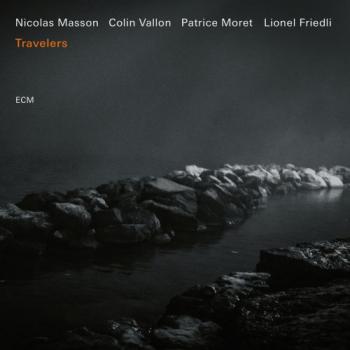Nicolas Masson Quartet - Travelers [24 bit 96 khz]