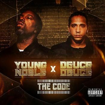 Young Noble Deuce Deuce - The Code