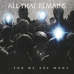 All That Remains -  