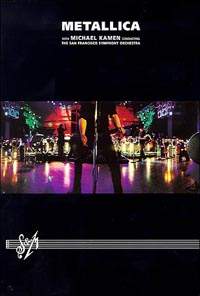 Metallica with Michael Kamen Conducting the San Francisco Symphony Orchestra: S M