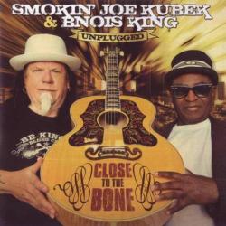 Smokin' Joe Kubek & Bnois King - Close To The Bone