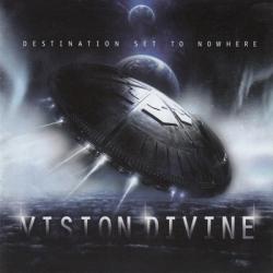 Vision Divine - Destination Set To Nowhere